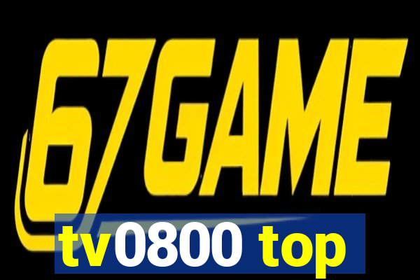 tv0800 top